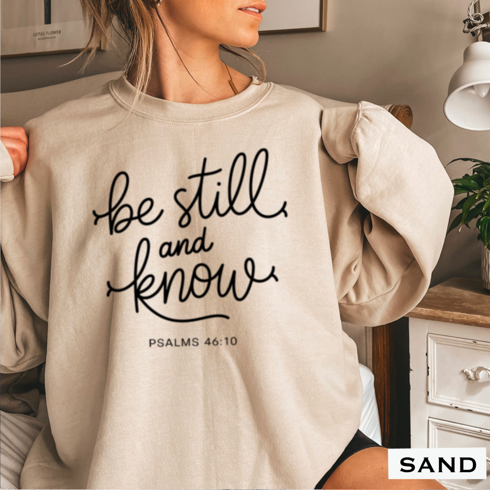 Be Still And Know Christian Graphic Sweatshirt