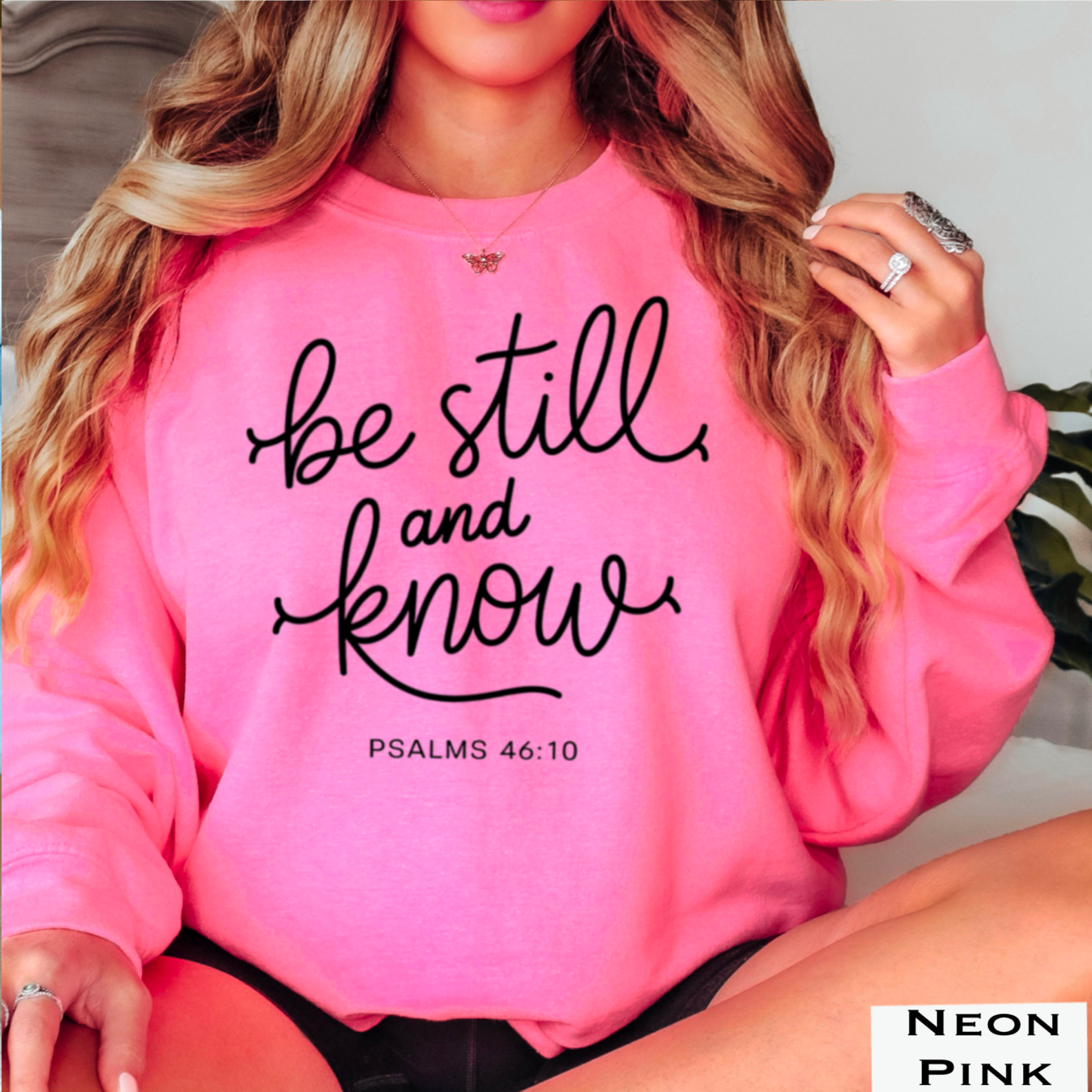 Be Still And Know Christian Graphic Sweatshirt